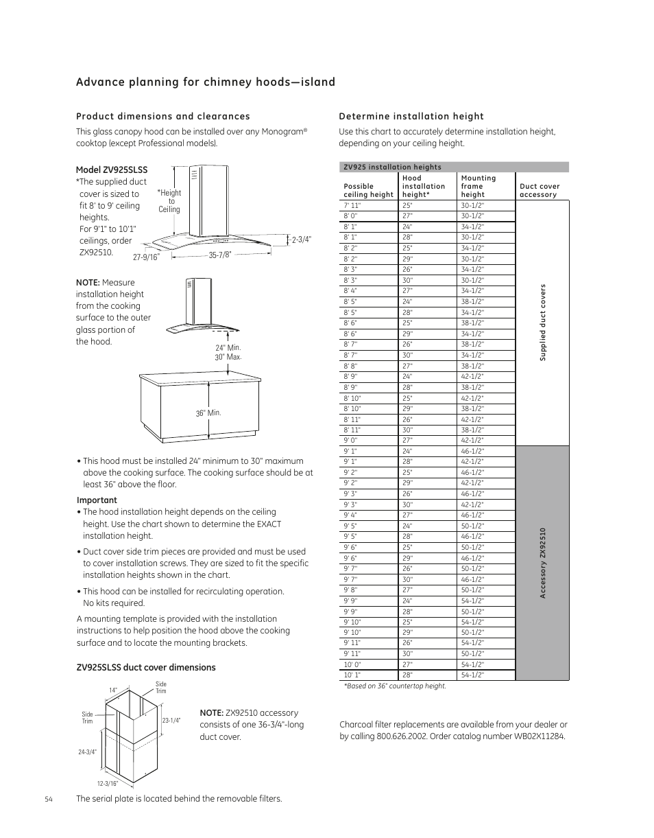 Advance planning for chimney hoods—island, Product dimensions and clearances, Determine installation height | Zv925slss duct cover dimensions, Model zv925slss | GE ZV850SPSS User Manual | Page 4 / 7