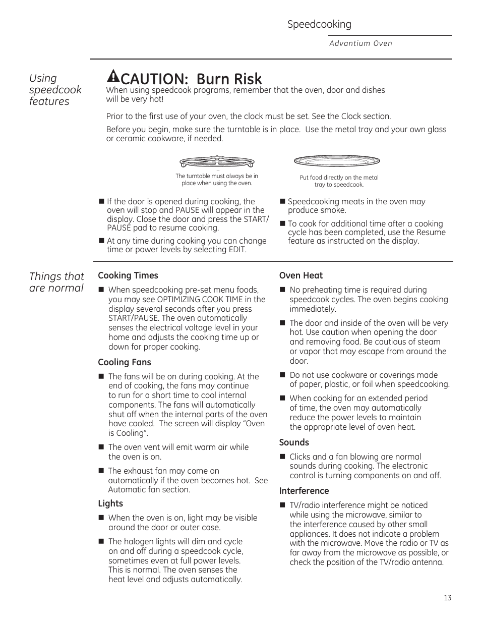 Cooking times, Oven heat, Sounds | Interference, Cooking tips, Caution: burn risk, Using speedcook features, Things that are narmal, Speedcooking | GE ZSA1202RSS User Manual | Page 13 / 80