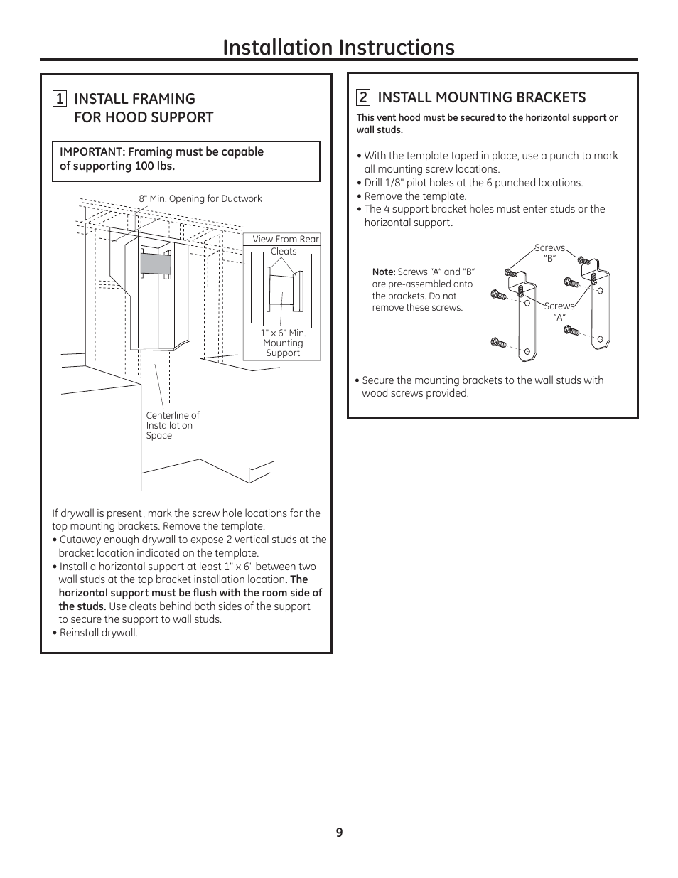 Installation instructions, 1 install framing, For hood support | 2 install mounting brackets | GE ZV950SDSS User Manual | Page 9 / 12