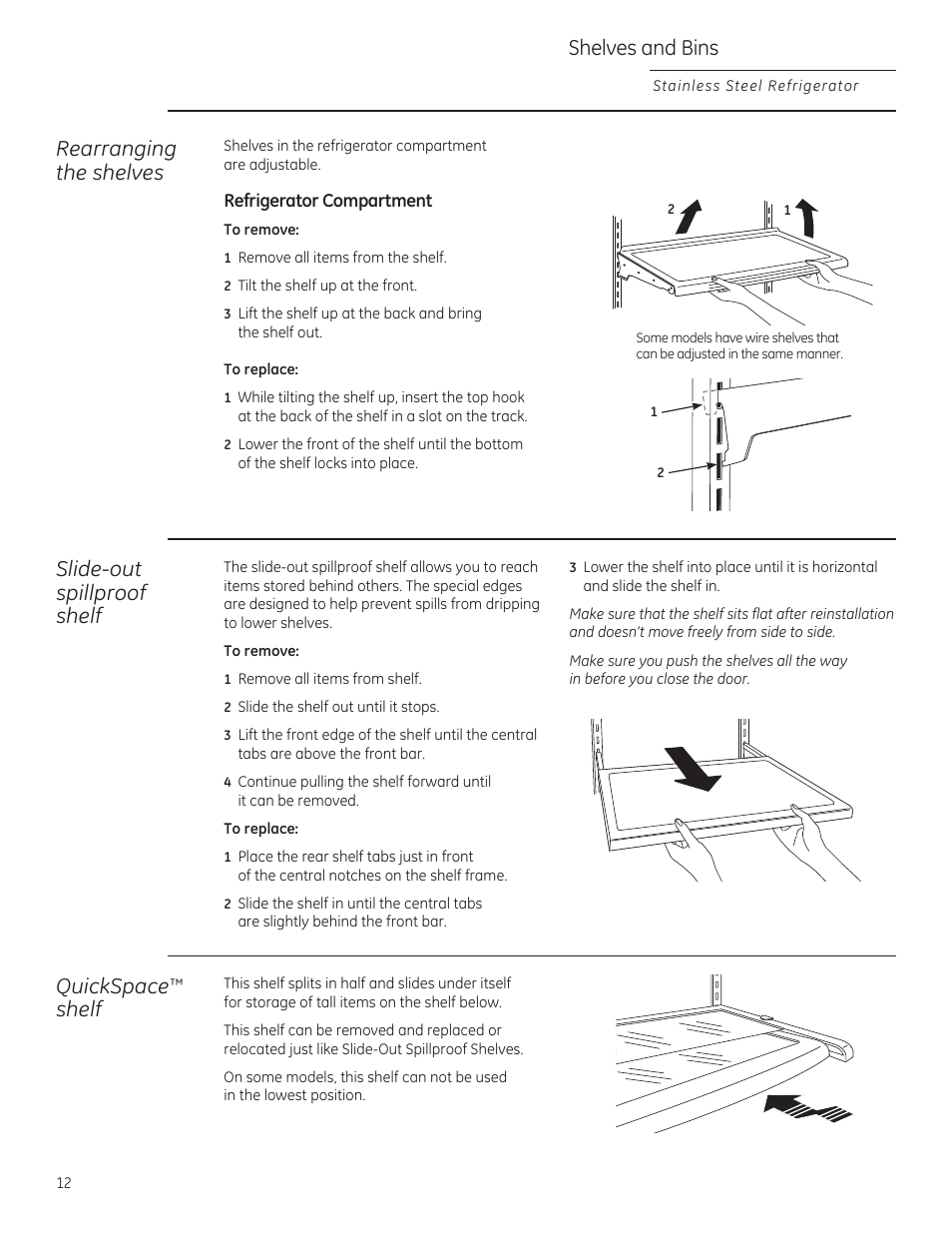 Rearranging the shelves, Shelves and bins, Slide-out spillproof shelf | Quickspace, Shelf | GE ZFGP21HZSS User Manual | Page 12 / 32