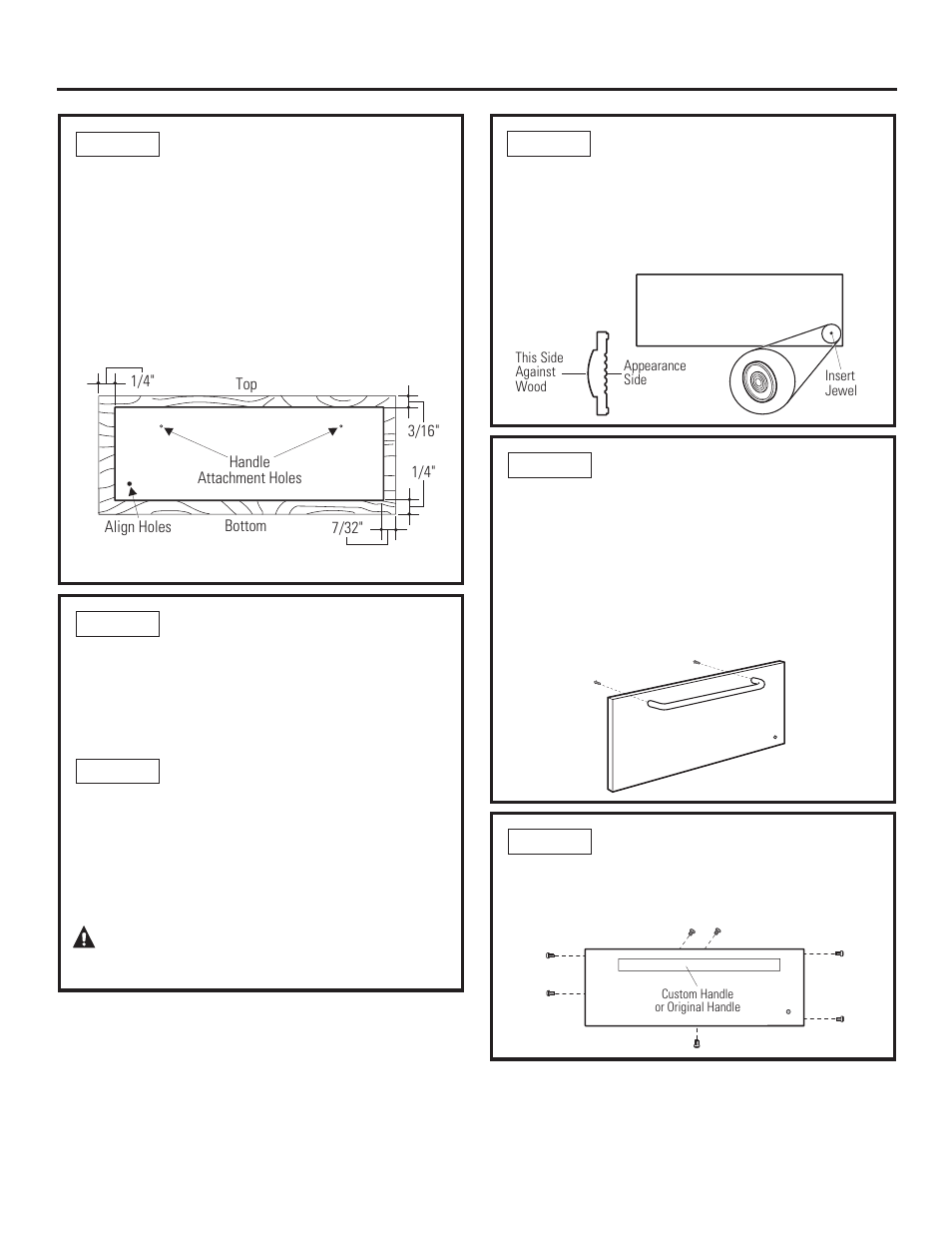 Caution, Installation, Secure custom panel to metal mounting panel | For panels less than 3/4” thick, For 3/4” (or greater) thick panels, Install lamp jewel, Install assembled panel to the drawer | GE ZKD910SFSS User Manual | Page 11 / 16