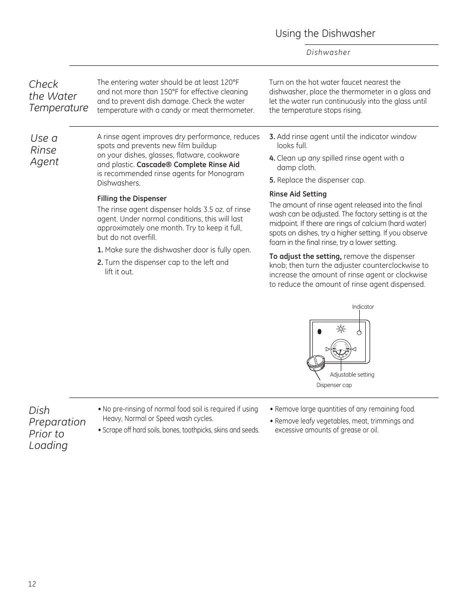 Using the dishwasher, Check the water temperature, Use a rinse agent | Dish preparation prior to loading | GE ZBD1850NII User Manual | Page 12 / 24