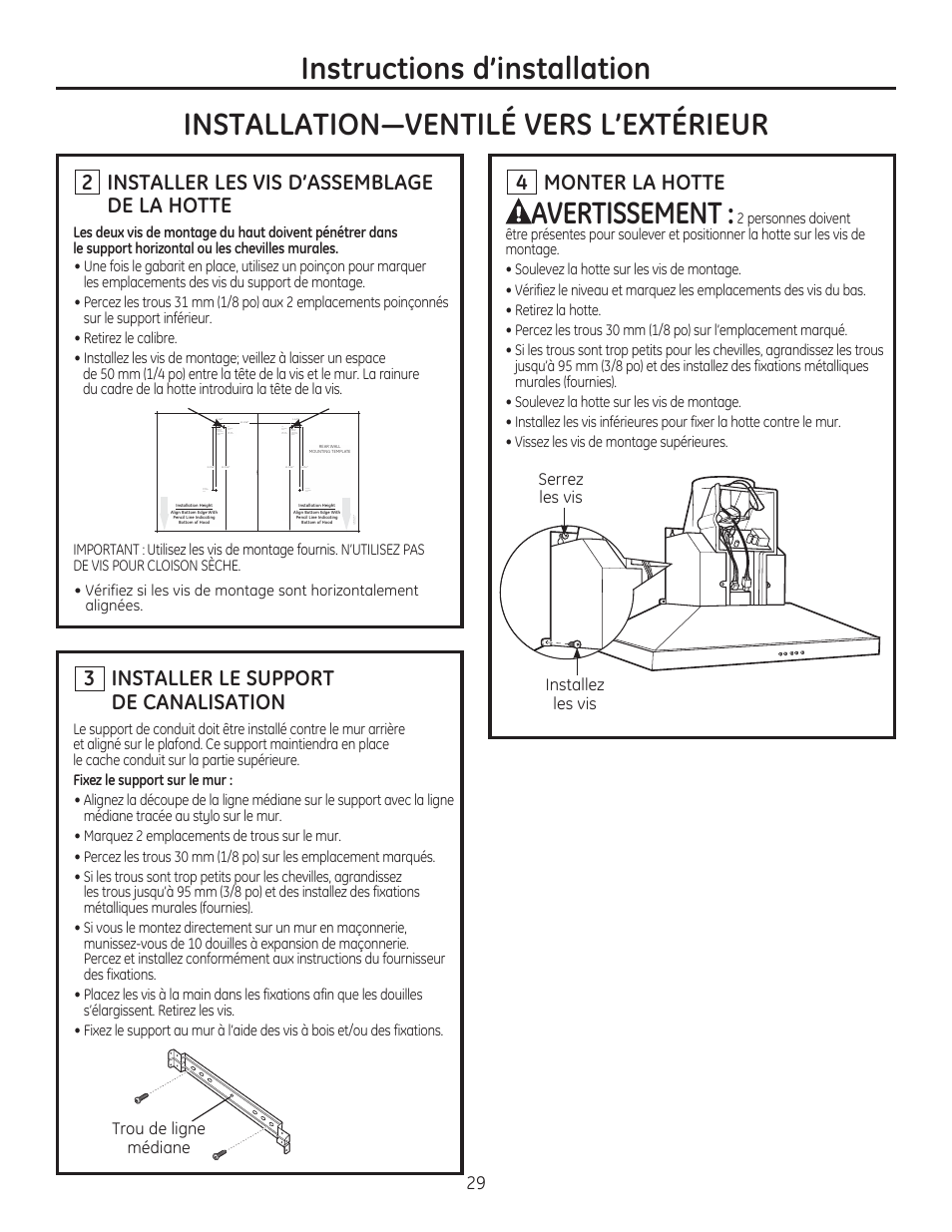 Instructions d’installation, Avertissement, Installer le support de canalisation | 2 installer les vis d’assemblage de la hotte, Monter la hotte, Trou de ligne médiane, Serrez les vis installez les vis | GE ZV830SMSS User Manual | Page 29 / 60