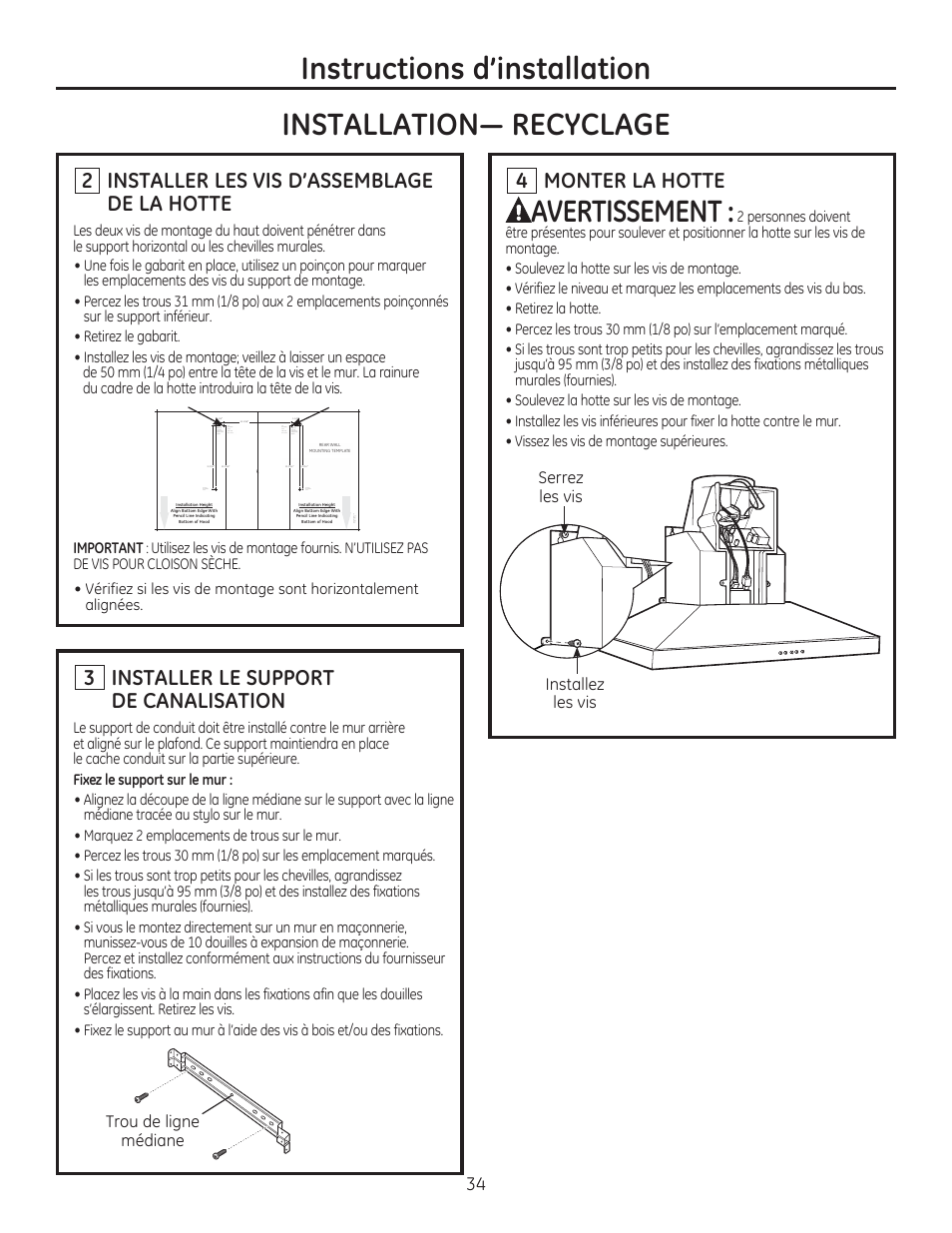 Avertissement, Installer le support de canalisation, 2 installer les vis d’assemblage de la hotte | Monter la hotte, Trou de ligne médiane, Serrez les vis installez les vis | GE ZV830SMSS User Manual | Page 34 / 60