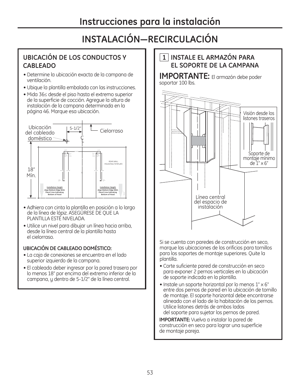 Instrucciones para la instalación, Importante, Ubicación de los conductos y cableado | Instale el armazón para el soporte de la campana | GE ZV830SMSS User Manual | Page 53 / 60
