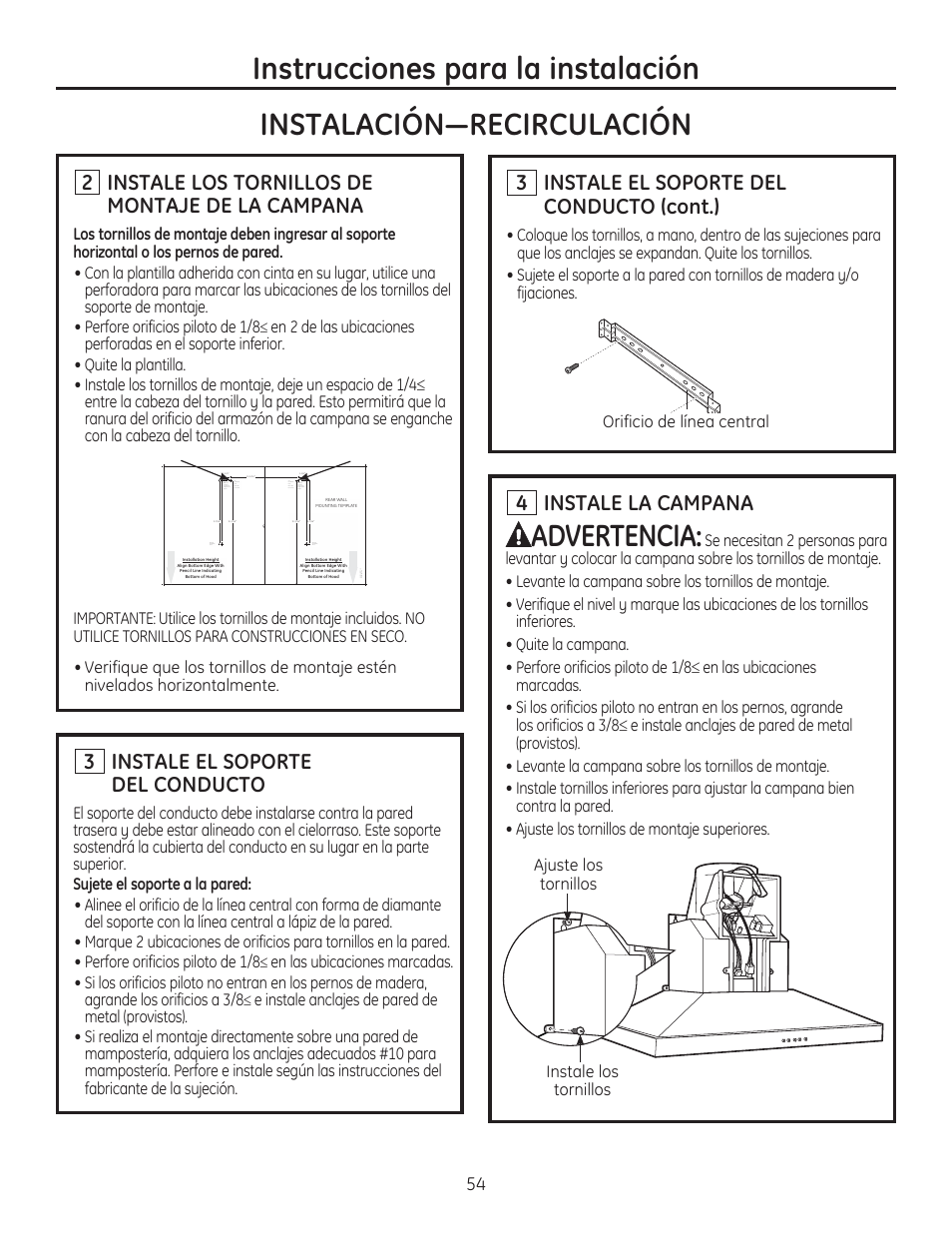 Advertencia, Instale los tornillos de montaje de la campana, Instale la campana | Instale el soporte del conducto frqw, Instale el soporte del conducto | GE ZV830SMSS User Manual | Page 54 / 60