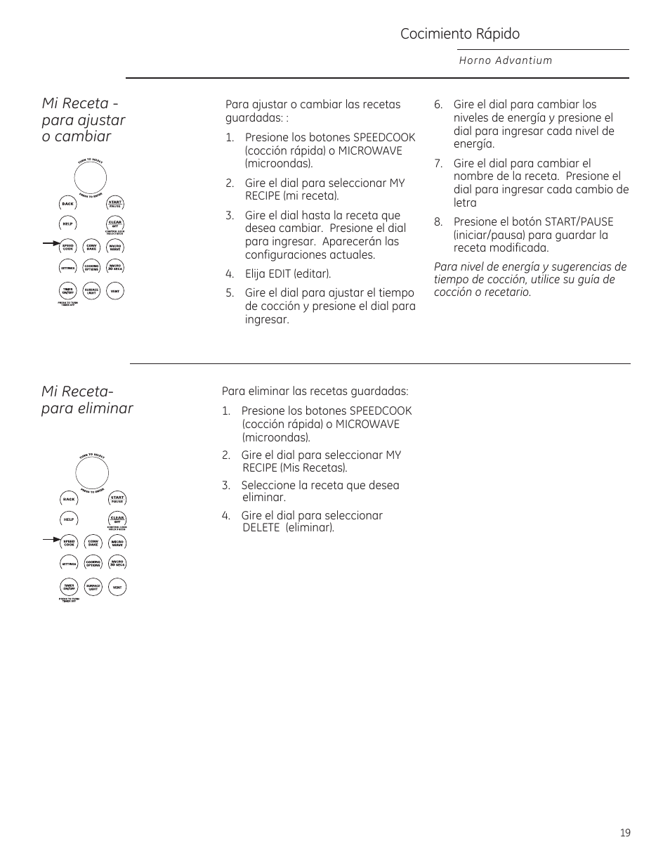 Mi receta, Mis recetas -19, Cocimiento rápido | Mi receta - para ajustar a cambiar, Para eliminar, Horno advantium | GE ZSA2201RSS User Manual | Page 59 / 80