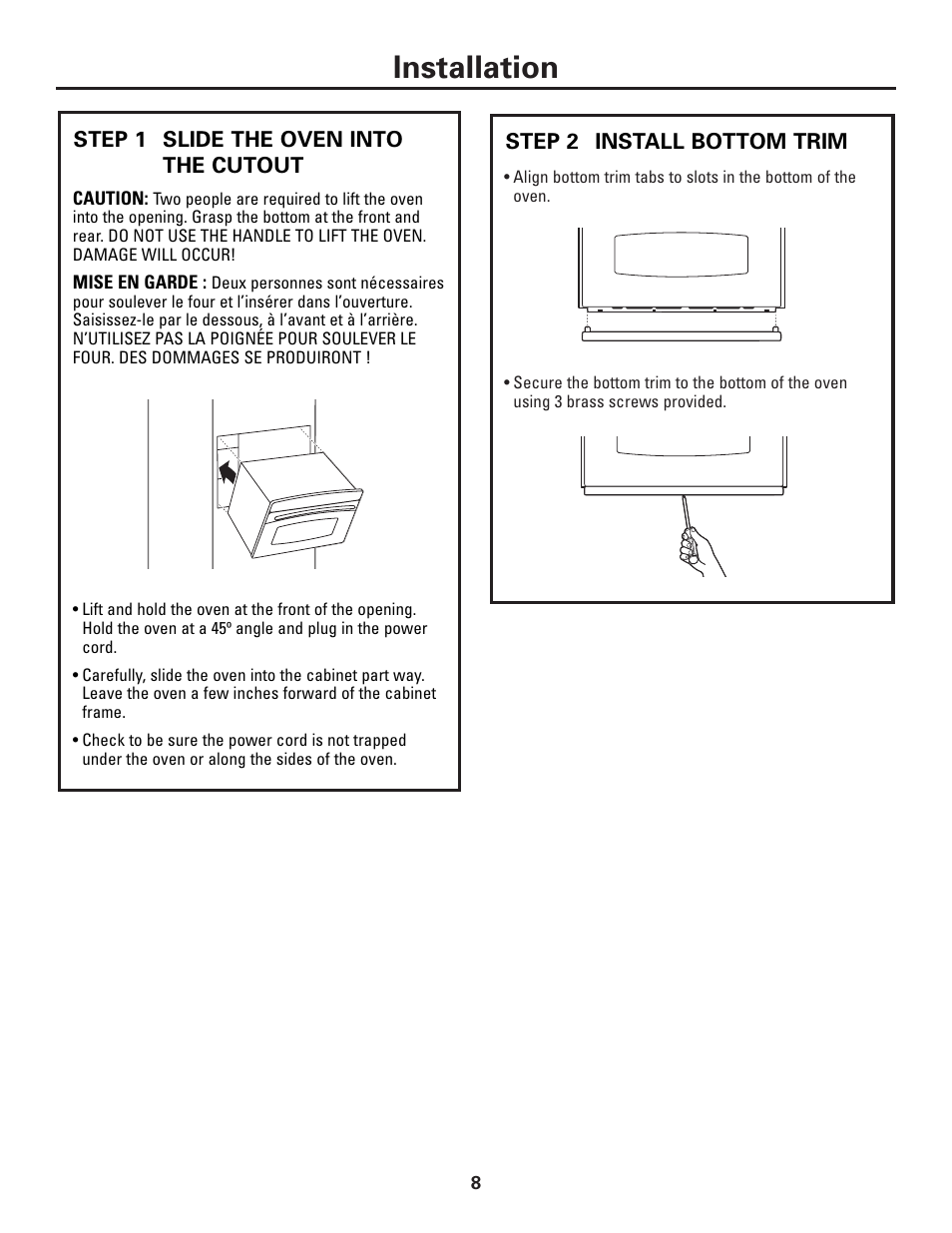 Step 1, slide the oven into the cutout, Step 2, install bottom trim, Installation | GE ZSC1001KSS User Manual | Page 8 / 24