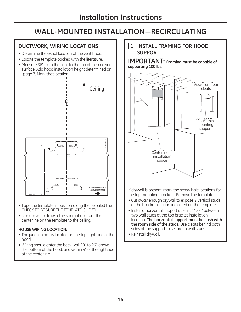 Installation instructions, Important, Ceiling | Ductwork, wiring locations, 1 install framing for hood support | GE ZV800SJSS User Manual | Page 14 / 24