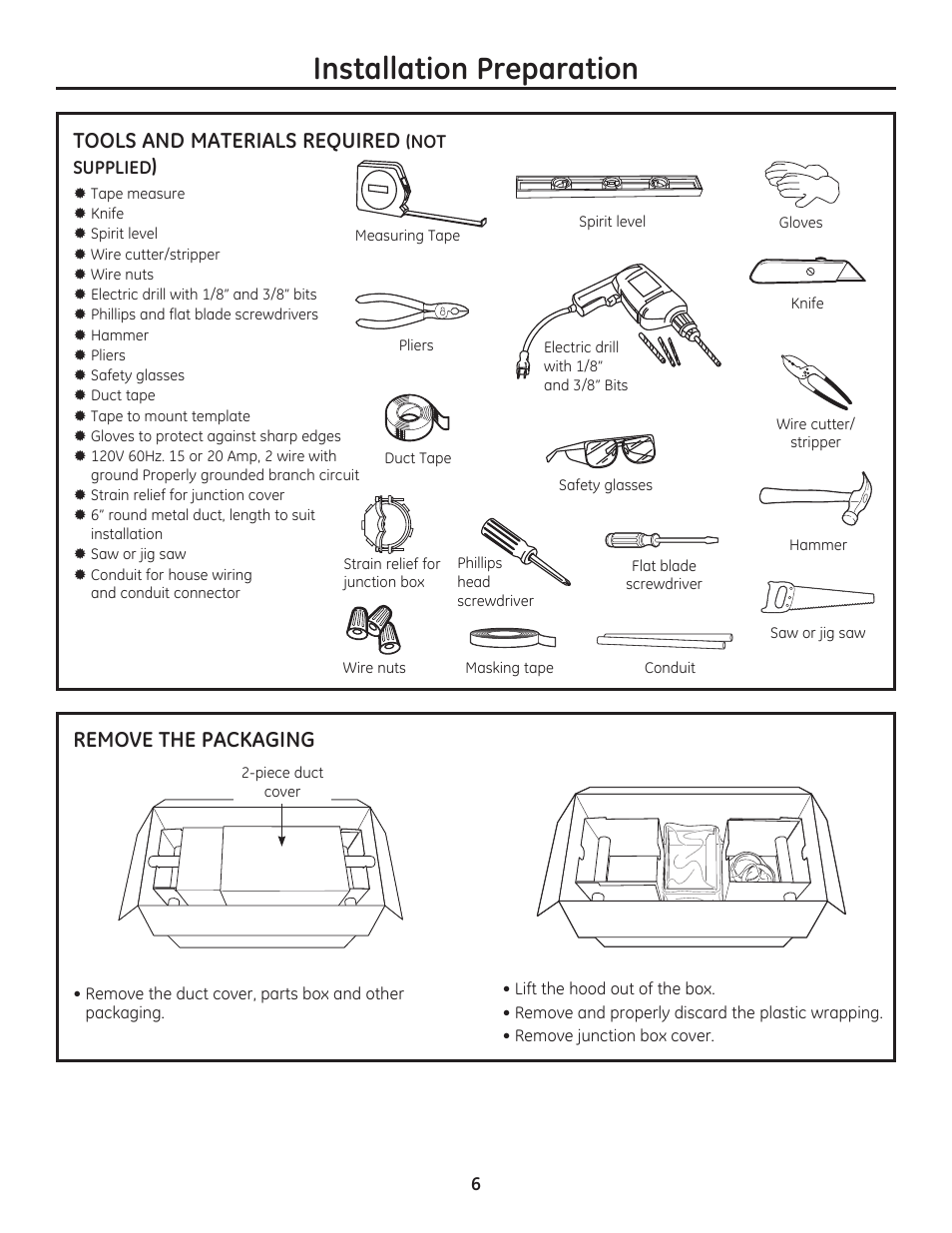 Installation preparation, Remove the packaging, Tools and materials required | GE ZV800SJSS User Manual | Page 6 / 24
