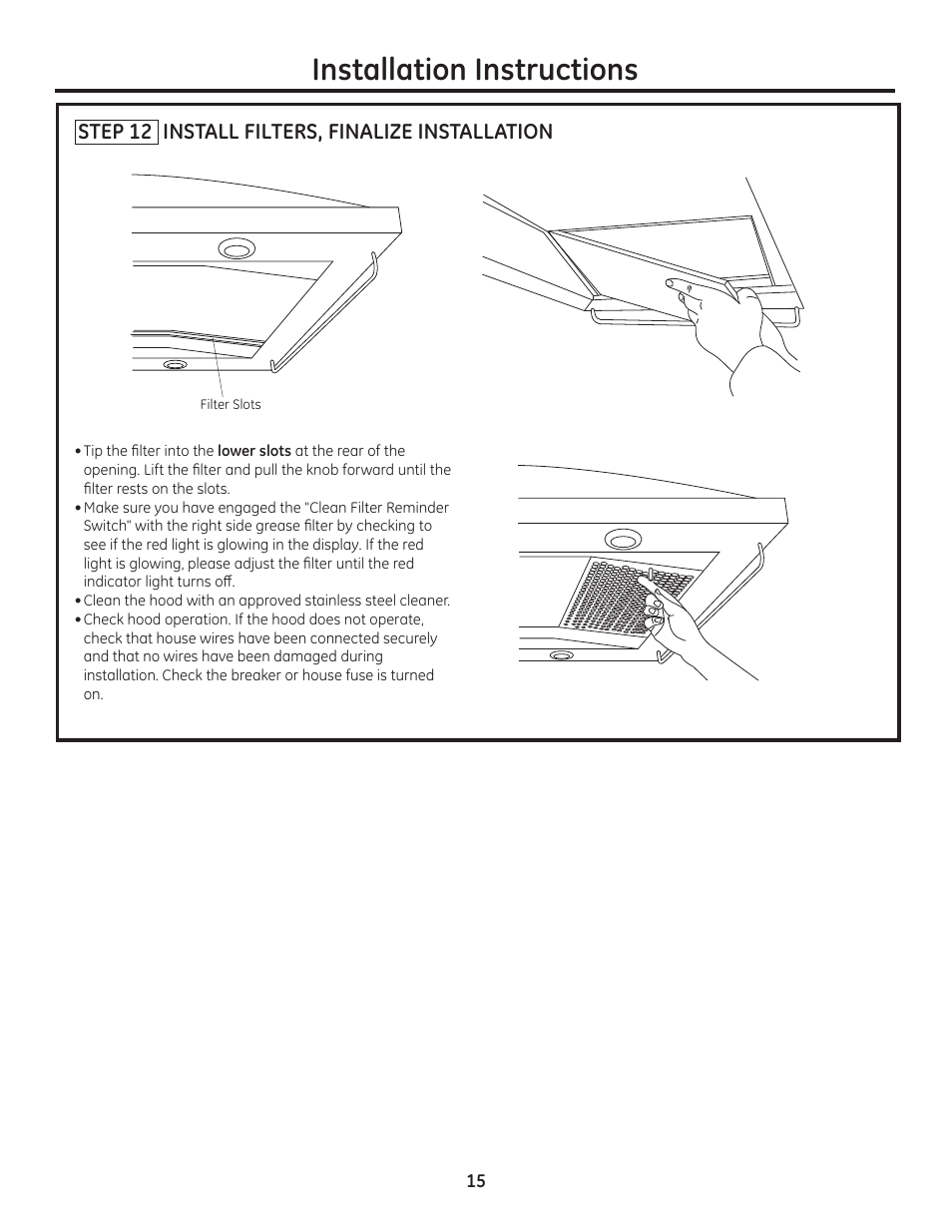 Installation instructions, Step 12 install filters, finalize installation | GE ZV1050SFSS User Manual | Page 15 / 16