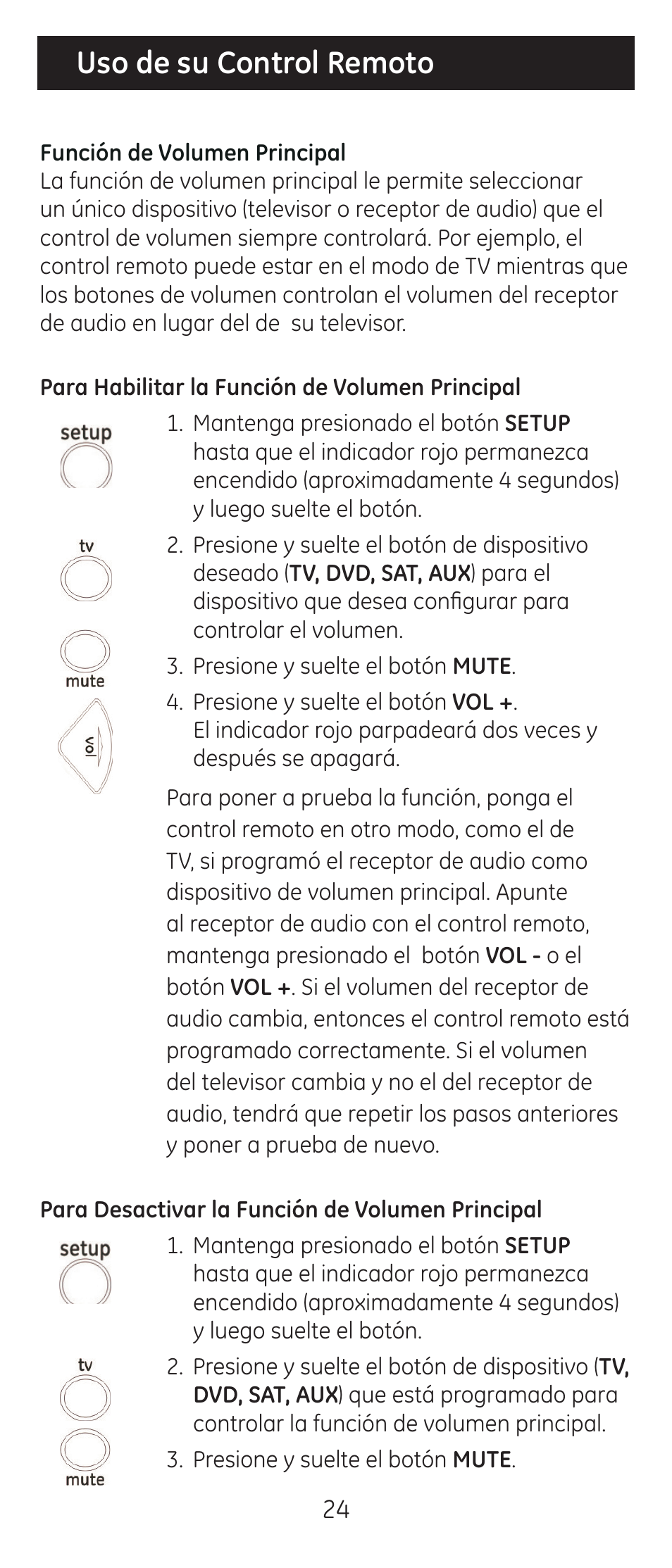 Uso de su control remoto | GE 24927-v2 GE Universal Remote User Manual | Page 24 / 42