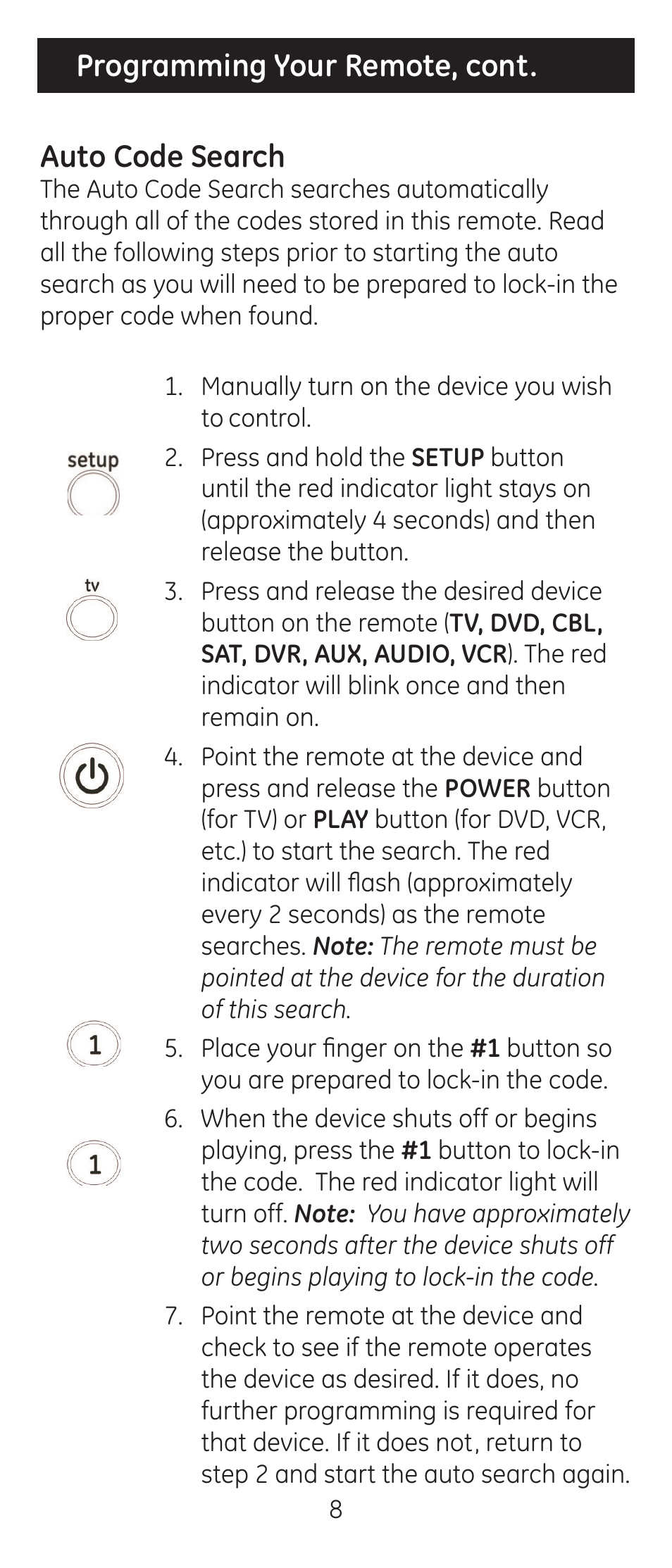 Programming your remote, cont. auto code search | GE 24927-v2 GE Universal Remote User Manual | Page 8 / 42