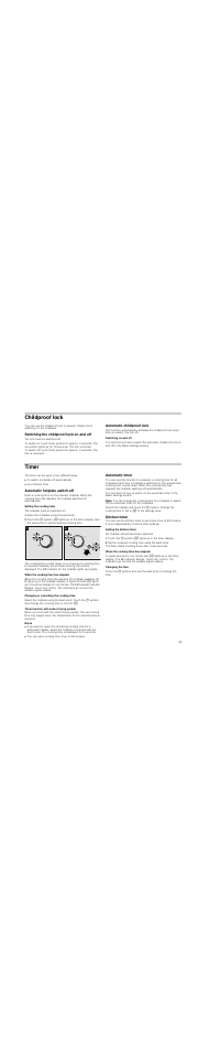 Childproof lock, Switching the childproof lock on and off, Automatic childproof lock | Switching on and off, Timer, Automatic hotplate switch-off, Setting the cooking time, Select the hotplate using the twist knob, When the cooking time has elapsed, Changing or cancelling the cooking time | Neff T83T42N2MC User Manual | Page 39 / 60