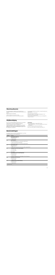 Warmhoudfunctie, Met de twist­knop de kookzone kiezen, In de volgende 5 seconden het symbool l aanraken | Wrijfbeveiliging, Aanwijzingen, Basisinstellingen | Neff T93T42N2MK User Manual | Page 45 / 52