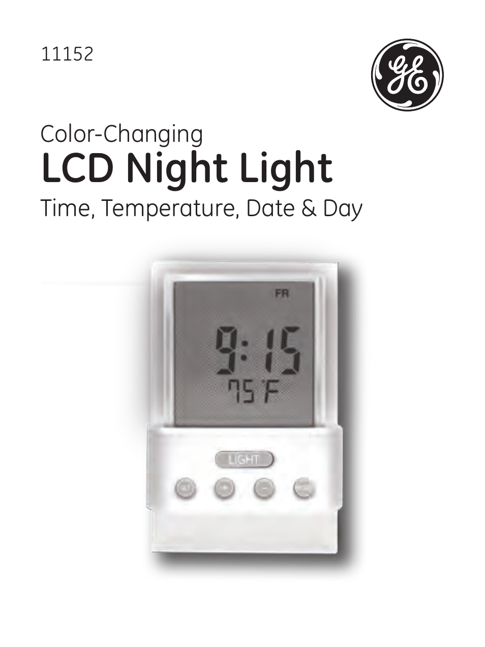 GE 11152 Time & Temperature Night Light User Manual | 7 pages