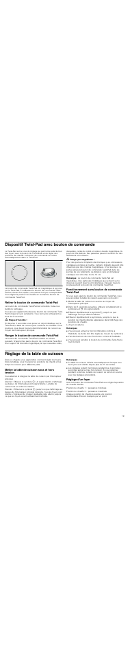 Dispositif twist-pad avec bouton de commande, Retirer le bouton de commande twist-pad, M risque d'incendie | Ranger le bouton de commande twist-pad, M danger par magnétisme, Remarque, Fonctionnement sans bouton de commande twist-pad, Remarques, Réglage de la table de cuisson, Mettre la table de cuisson sous et hors tension | Neff T83T40N0MC User Manual | Page 19 / 52