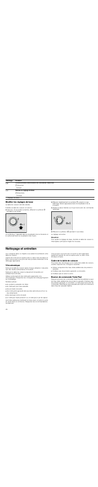 Modifier les réglages de base, Mettre la table de cuisson en service, Effleurer le symbole 33 pendant 4 secondes | Désactiver, Nettoyage et entretien, Vitrocéramique, Cadre de la table de cuisson, Bouton de commande twist-pad | Neff T83T40N0MC User Manual | Page 26 / 52