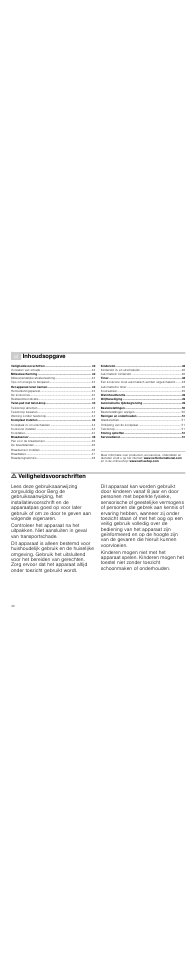 É inhoudsopgave[nl] gebruiksaanwijzing, M veiligheidsvoorschriften, Ing . 40 | Inhoudsopgave, Ã= veiligheidsvoorschriften | Neff T83T40N0MC User Manual | Page 40 / 52