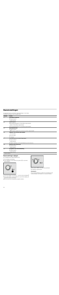 Basisinstellingen, Basisinstellingen wijzigen, De kookplaat inschakelen | Met de twist-knop de gewenste waarde instellen, Het symbool 33 4 seconden lang aanraken, Uitschakelen | Neff T83T40N0MC User Manual | Page 50 / 52