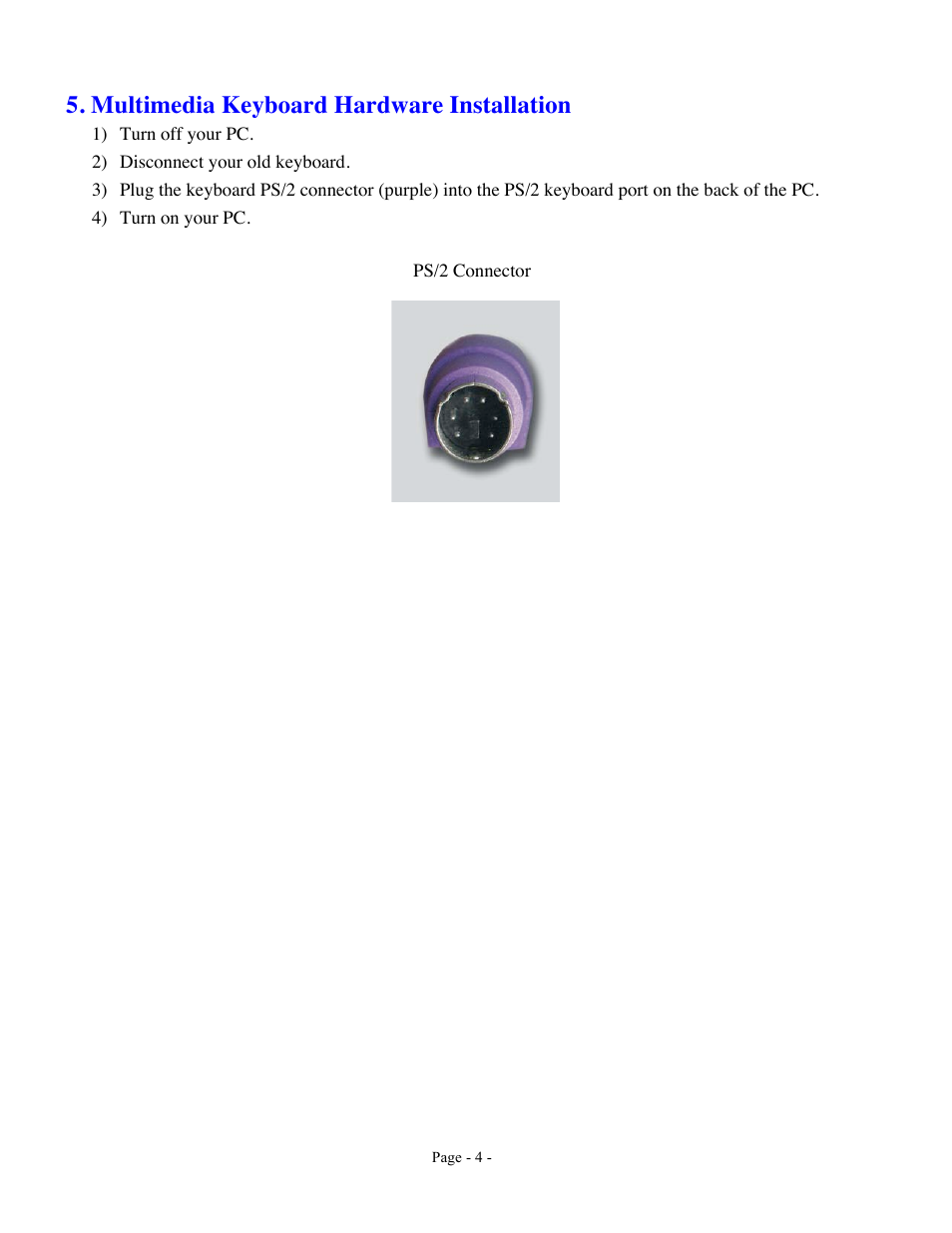 Multimedia keyboard hardware installation | GE 98091 version 1 GE Wired Multimedia Keyboard User Manual | Page 4 / 9