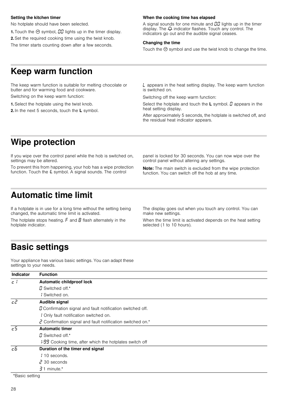 Setting the kitchen timer, No hotplate should have been selected, Set the required cooking time using the twist knob | When the cooking time has elapsed, Changing the time, Keep warm function, Switching on the keep warm function, Select the hotplate using the twist knob, In the next 5 seconds, touch the l symbol, Switching off the keep warm function | Neff T15T40X0 User Manual | Page 28 / 40