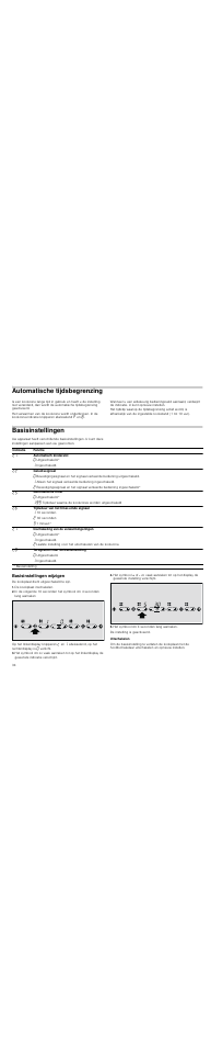 Automatische tijdsbegrenzing, Basisinstellingen, Basisinstellingen wijzigen | De kookplaat inschakelen, Het symbool æ 4 seconden lang aanraken, Uitschakelen | Neff T18D44N1 User Manual | Page 34 / 36