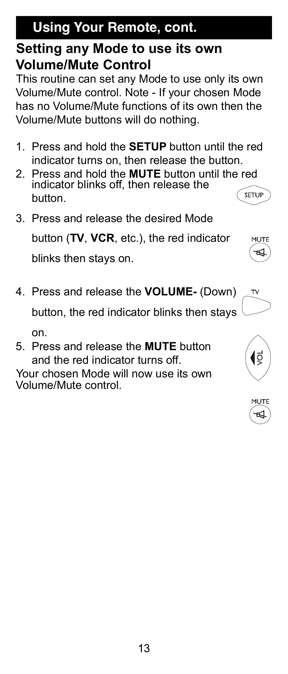Using your remote, cont | GE 24912 GE Universal Remote User Manual | Page 13 / 31