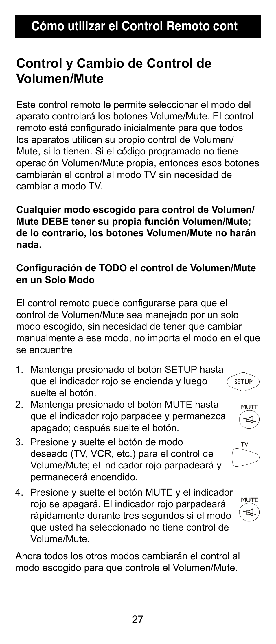 Control y cambio de control de volumen/mute, Cómo utilizar el control remoto cont | GE 24912 GE Universal Remote User Manual | Page 27 / 31