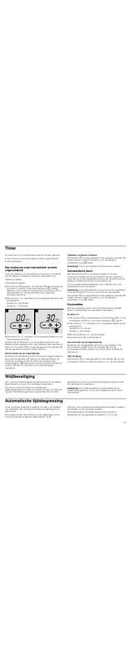 Timer, Een kookzone moet automatisch worden uitgeschakeld, Kookstand instellen | Aan het einde van de ingestelde tijd, Tijdsduur corrigeren of wissen, Aanwijzing, Automatische timer, Kookwekker, Zo stelt u in, Met het symbool + of - de tijd instellen | Neff T13D80N1 User Manual | Page 33 / 36