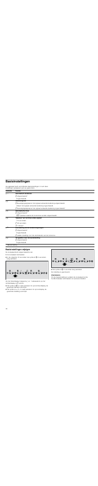 Basisinstellingen, Basisinstellingen wijzigen, De kookplaat inschakelen | Het symbool ð 4 seconden lang aanraken, Uitschakelen | Neff T13D80N1 User Manual | Page 34 / 36