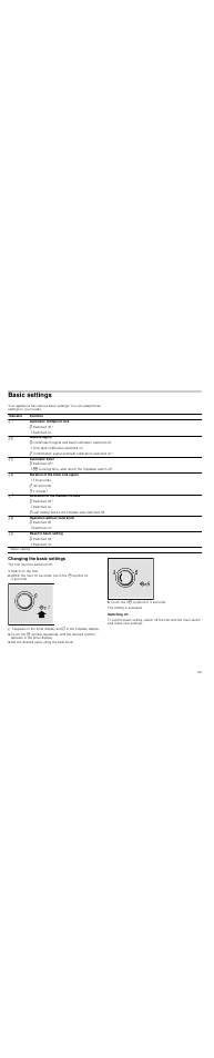 Basic settings, Changing the basic settings, Switch on the hob | Set the desired value using the twist knob, Touch the 33 symbol for 4 seconds, Switching off | Neff T15T82X0 User Manual | Page 29 / 44
