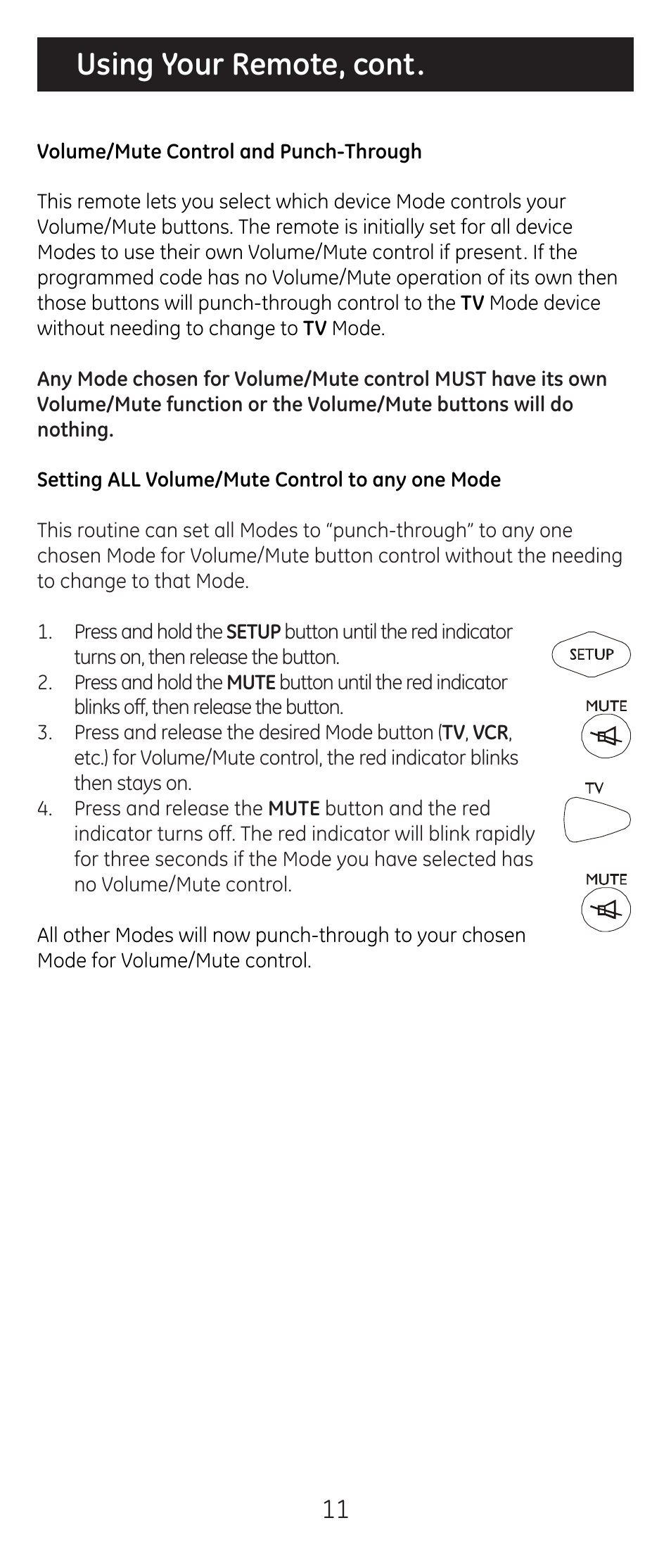 Using your remote, cont | GE 20622 GE Universal Remote User Manual | Page 11 / 15