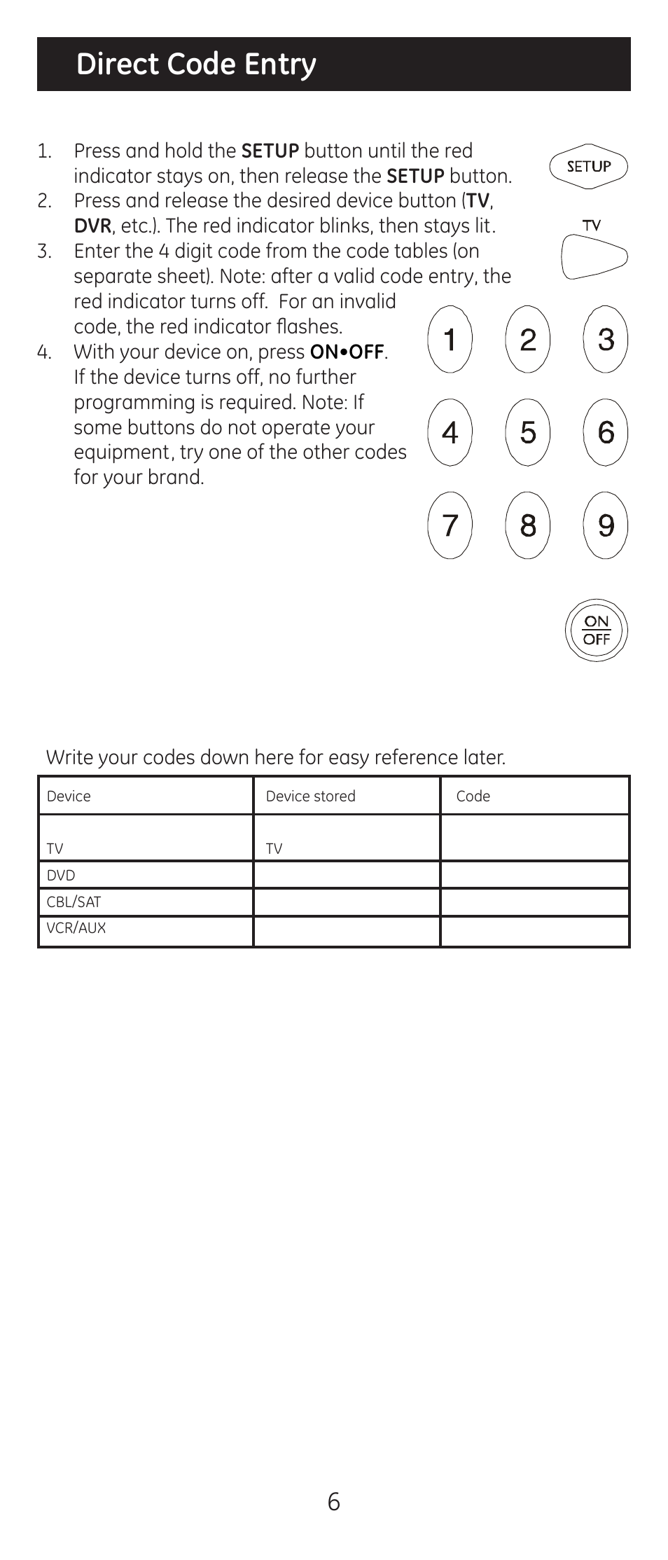 Direct code entry | GE 20622 GE Universal Remote User Manual | Page 6 / 15