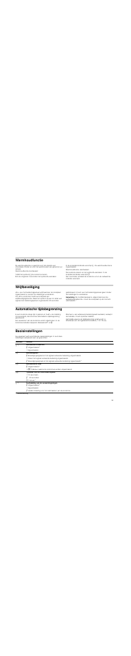 Warmhoudfunctie, Met het symbool ( ) de kookzone kiezen, In de volgende 5 seconden het symbool l aanraken | Wrijfbeveiliging, Aanwijzing, Automatische tijdsbegrenzing, Basisinstellingen | Neff T13D85N0 User Manual | Page 35 / 40