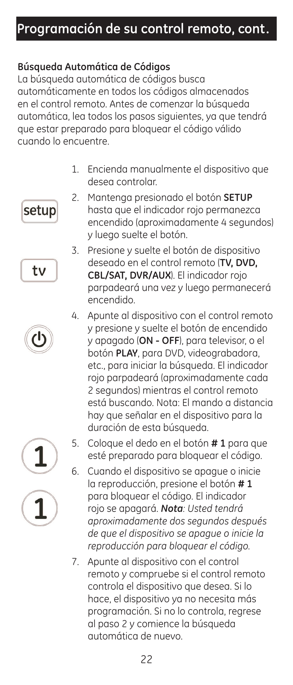 Programación de su control remoto, cont | GE 24929-v2 Universal Remote User Manual | Page 22 / 42