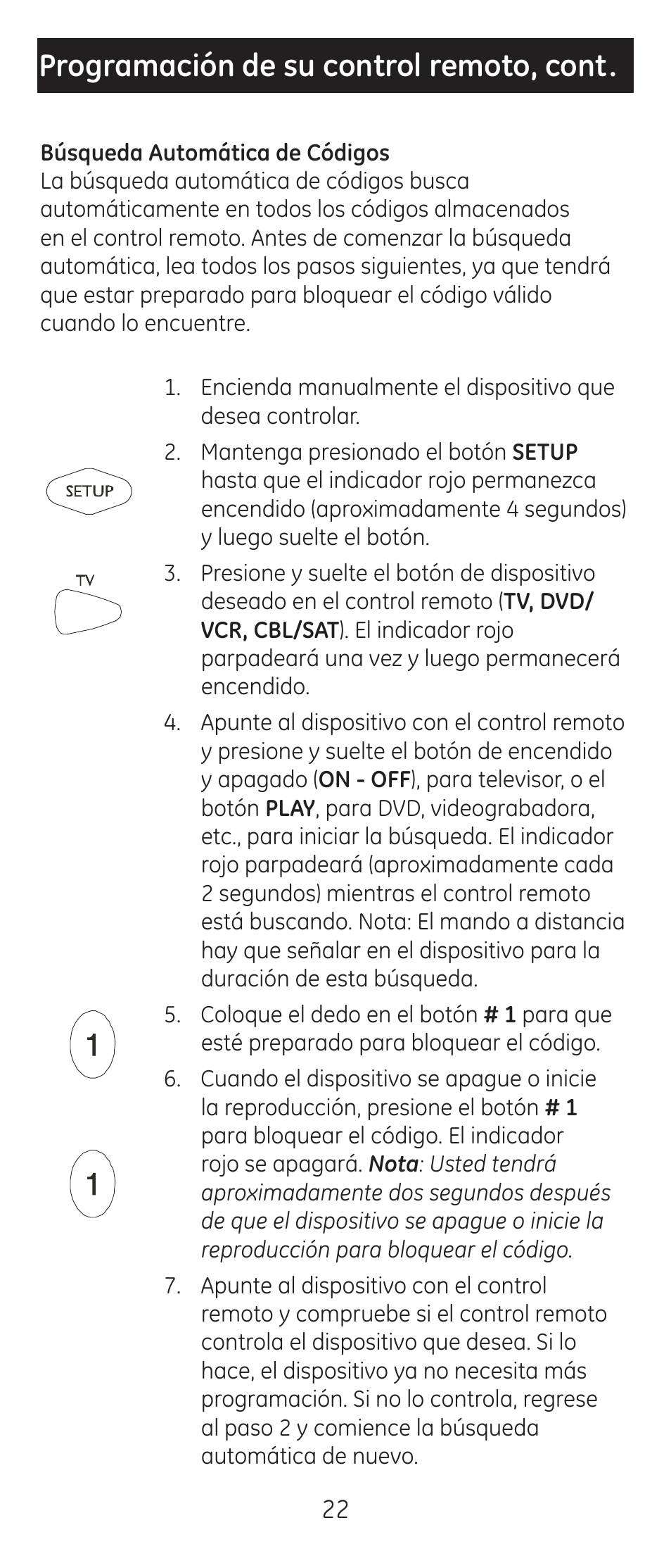 Programación de su control remoto, cont | GE 24912-v2 GE Universal Remote User Manual | Page 22 / 44