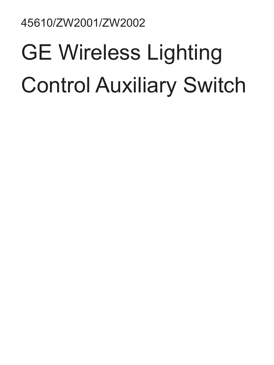GE 45610WB GE Z-Wave Add On Auxiliary Switch User Manual | 16 pages