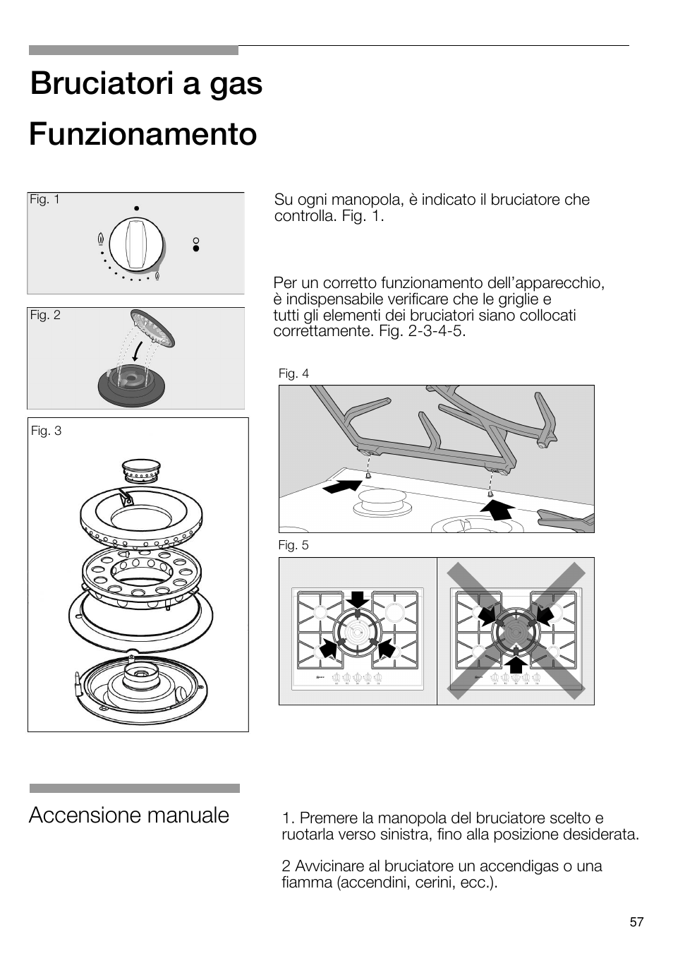 Bruciatori a gas, Funzionamento, Accensione manuale | Neff T66S66N0 User Manual | Page 58 / 103