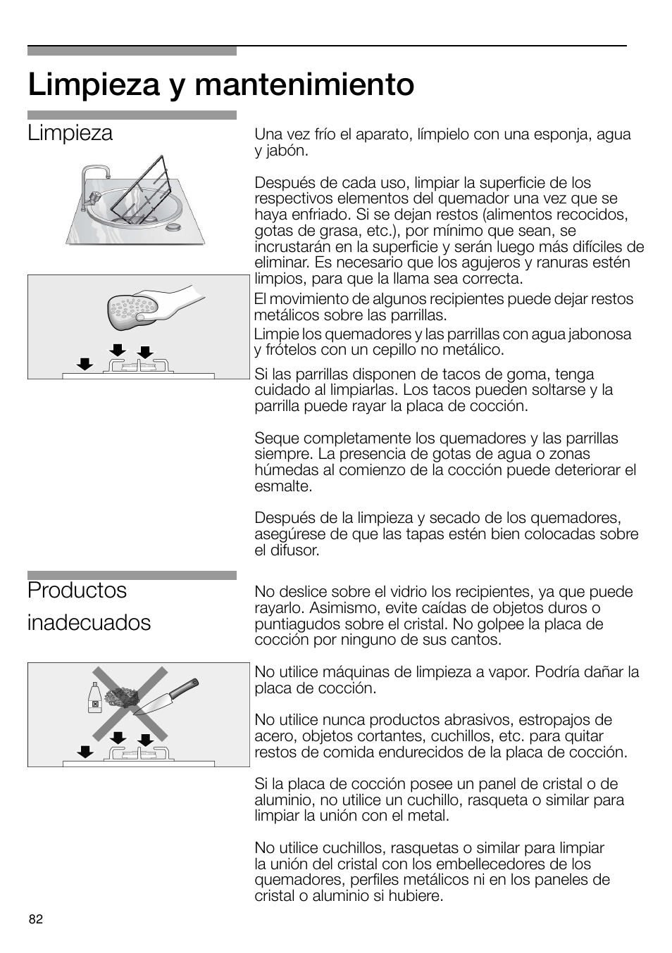 Limpieza y mantenimiento, Productos inadecuados, Limpieza | Neff T66S66N0 User Manual | Page 83 / 103