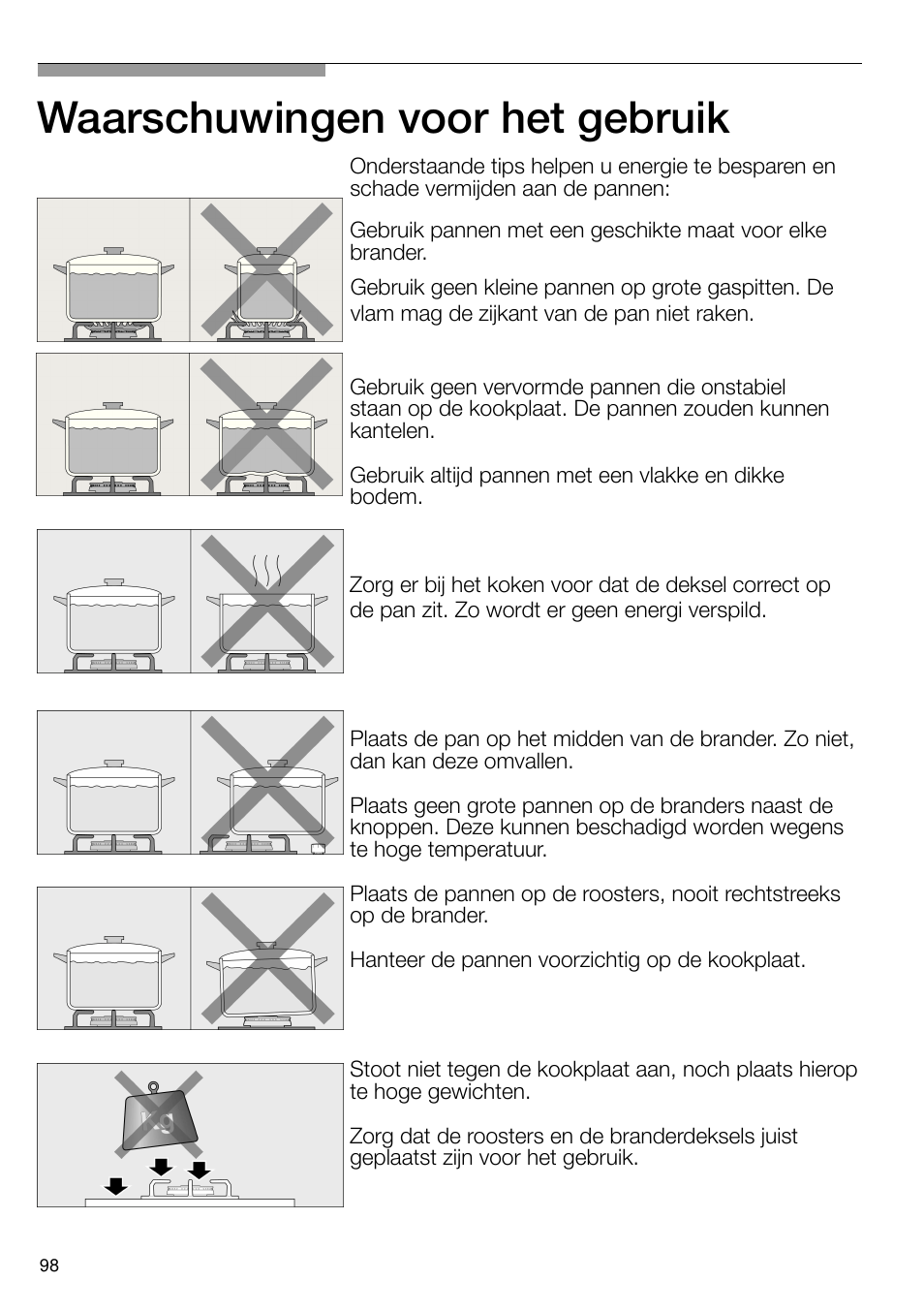 Waarschuwingen voor het gebruik | Neff T66S66N0 User Manual | Page 99 / 103