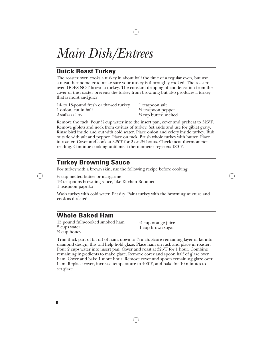 Main dish/entrees, Quick roast turkey, Turkey browning sauce | Whole baked ham | GE 106631 User Manual | Page 8 / 32