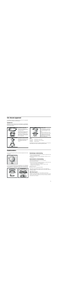 Uw nieuwe apparaat, Toebehoren, Code | Gasbranders, Handmatige vonkontsteking, Automatische vonkontsteking, Laat de knop los, Draai de knop in de gewenste stand, Deflagratiegevaar | Neff T25Z55N1 User Manual | Page 35 / 39