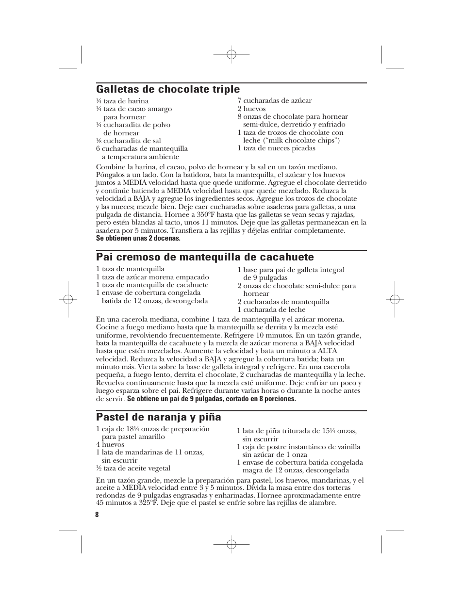 Galletas de chocolate triple, Pai cremoso de mantequilla de cacahuete, Pastel de naranja y piña | GE 106831 User Manual | Page 18 / 20