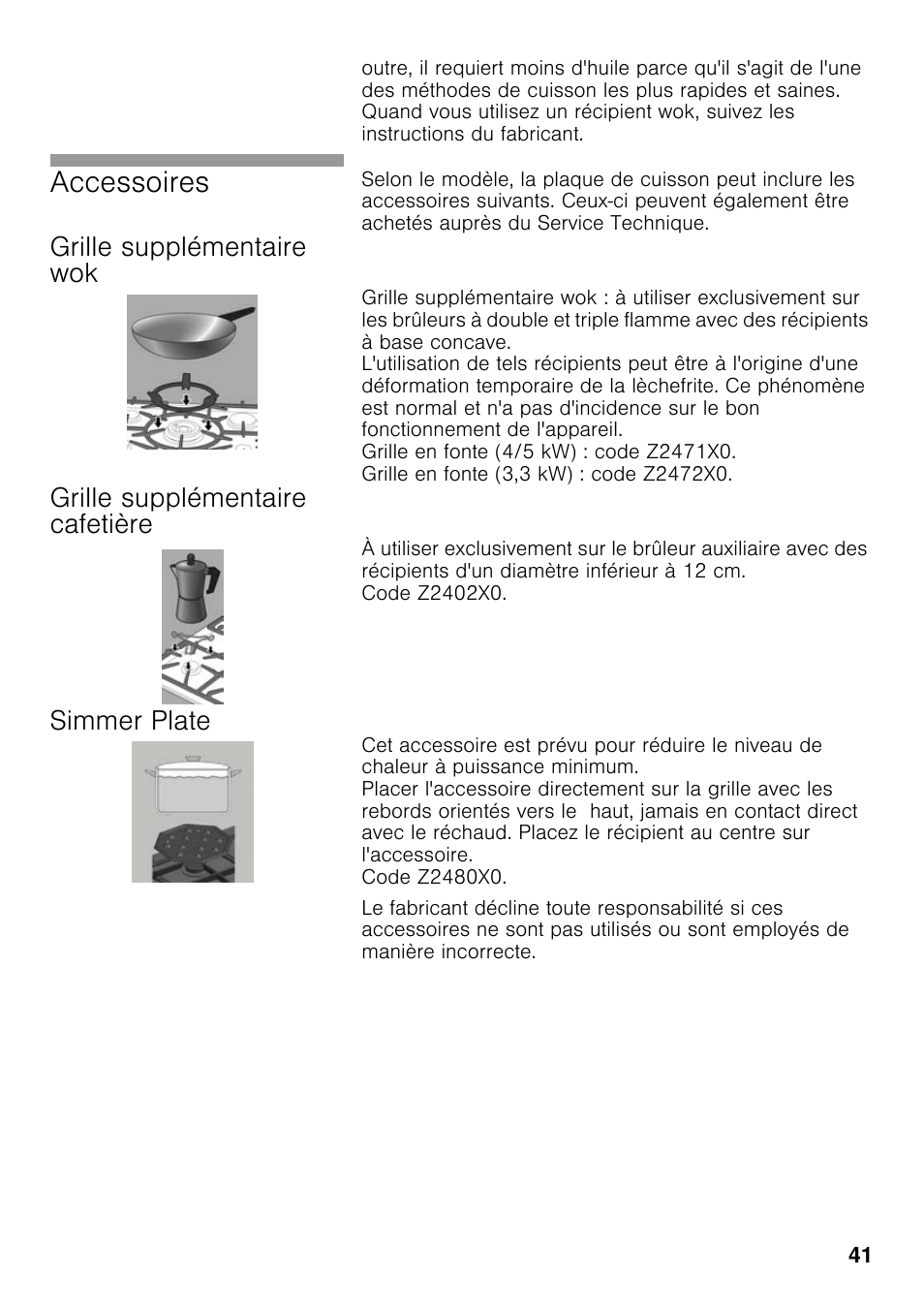 Grille supplémentaire wok, Grille supplémentaire cafetière, Simmer plate | Accessoires | Neff T23R46N0 User Manual | Page 40 / 60