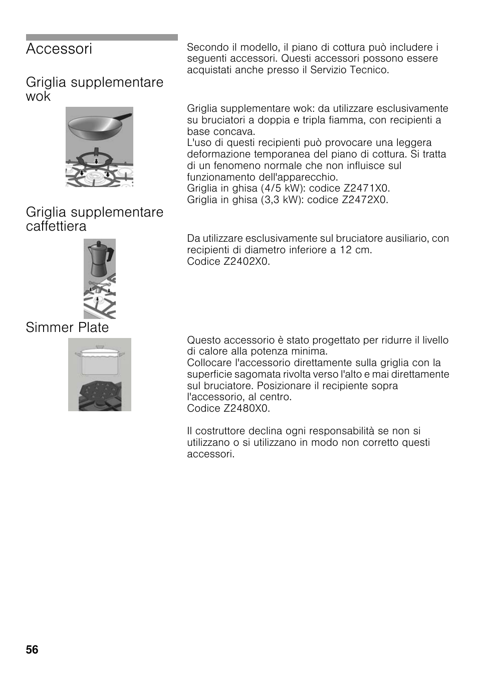 Griglia supplementare wok, Griglia supplementare caffettiera, Simmer plate | Accessori | Neff T23R46N0 User Manual | Page 55 / 60