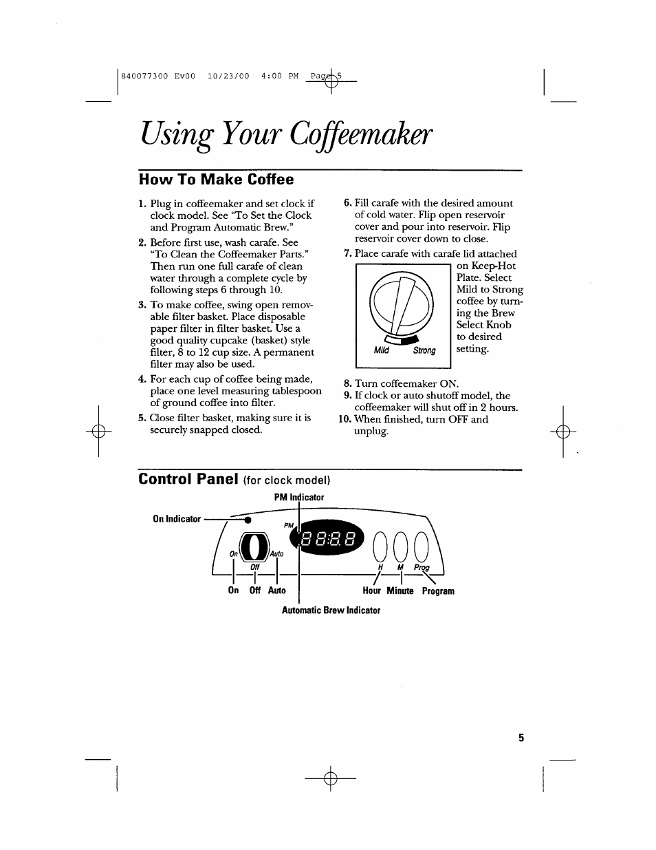 Using your coffeemaker, How to make coffee, Control panel (tor dock model) | GE 106591 User Manual | Page 5 / 24