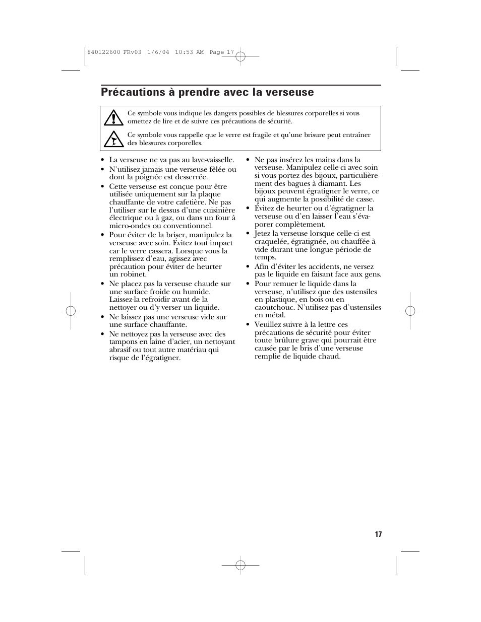 Précautions à prendre avec la verseuse | GE 168987 User Manual | Page 17 / 28