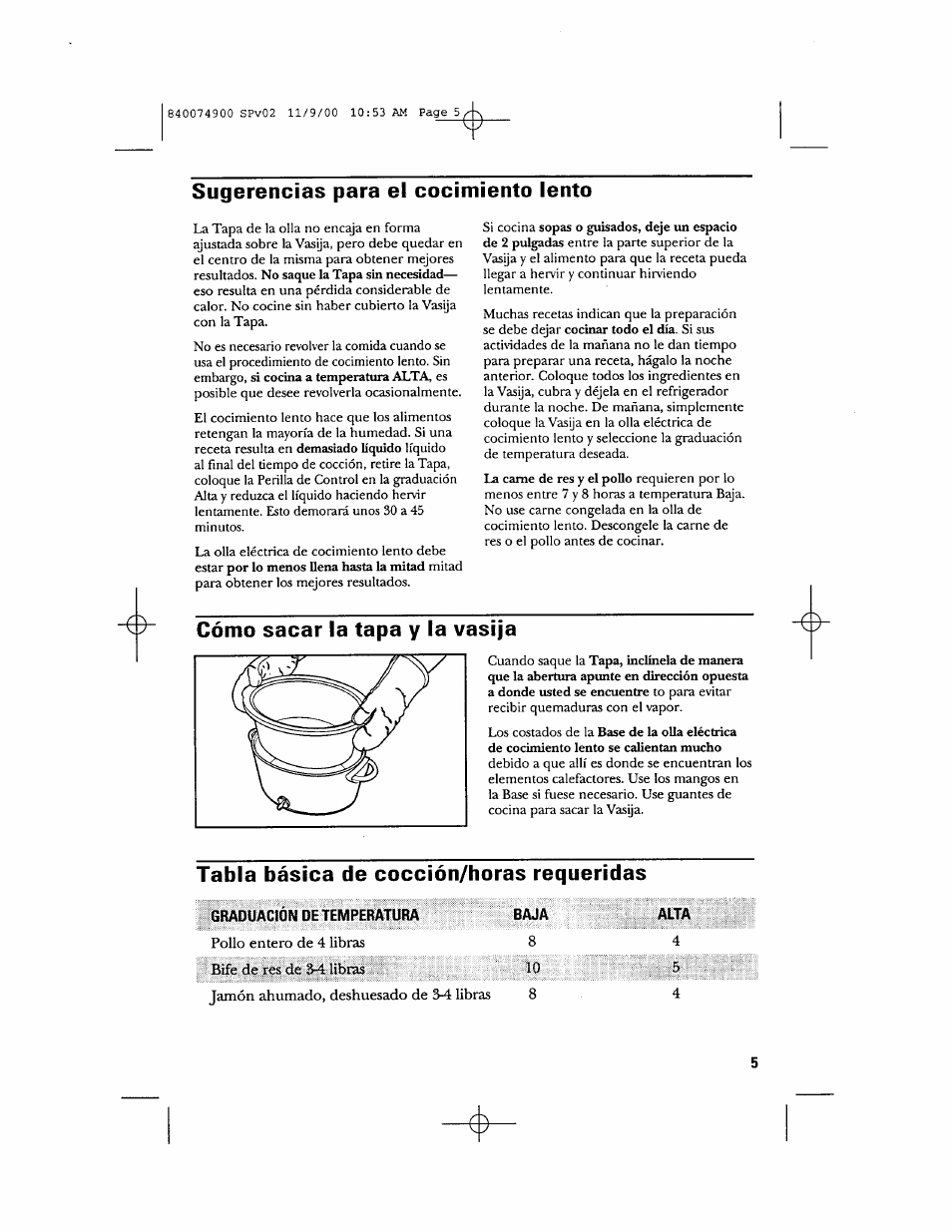 Sugerencias para el cocimiento lento, Cómo sacar la tapa y la vasija, Tabla básica de cocción/horas requeridas | GE 106661 User Manual | Page 13 / 16