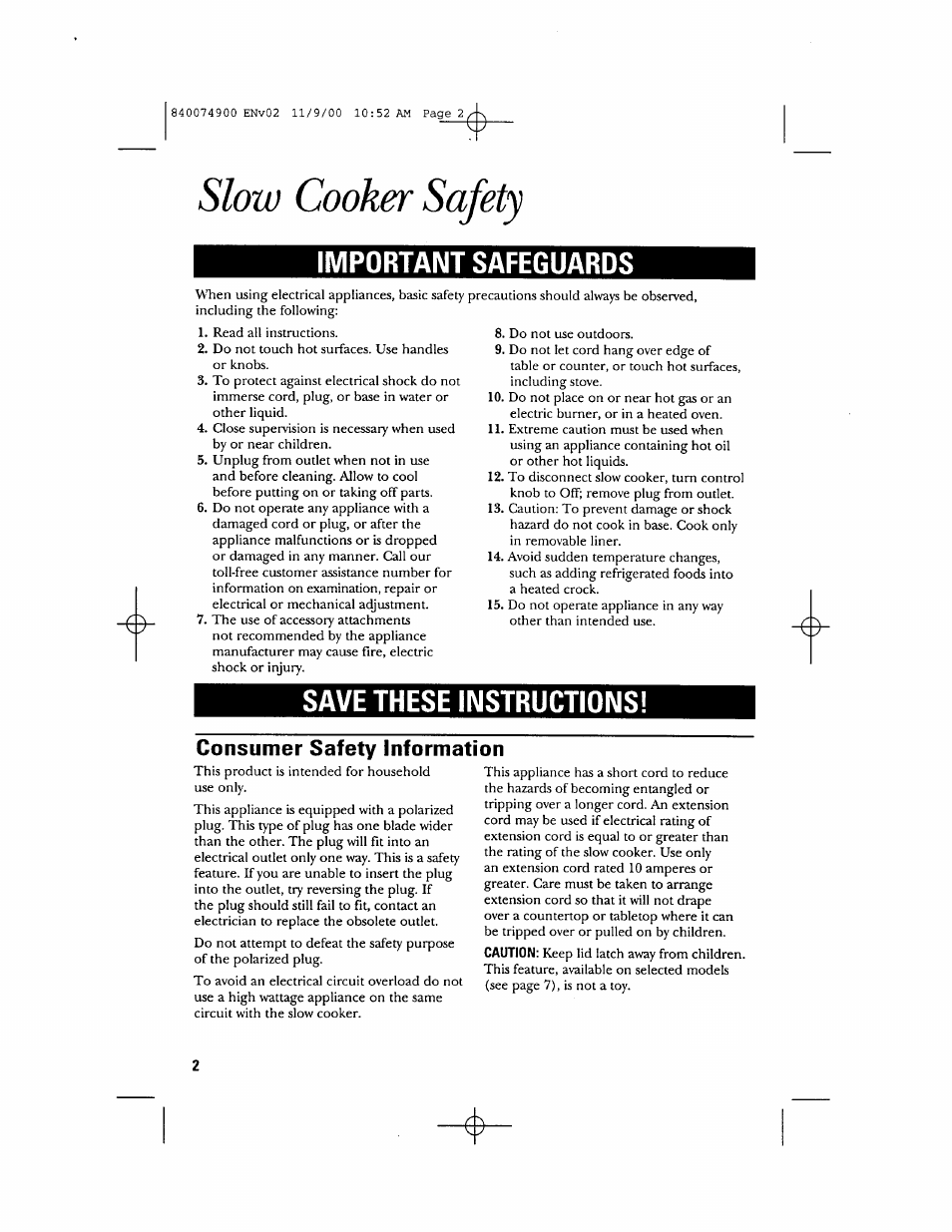Slow cooker safety, Consumer safety information, Important safeguards | Save these instructions | GE 106661 User Manual | Page 2 / 16